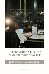 How to write a business plan for startup with examples